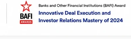 Banks and Other Financial Institutions (BAFI) Award — Innovative Deal Execution and Investor Relations Mastery of 2024